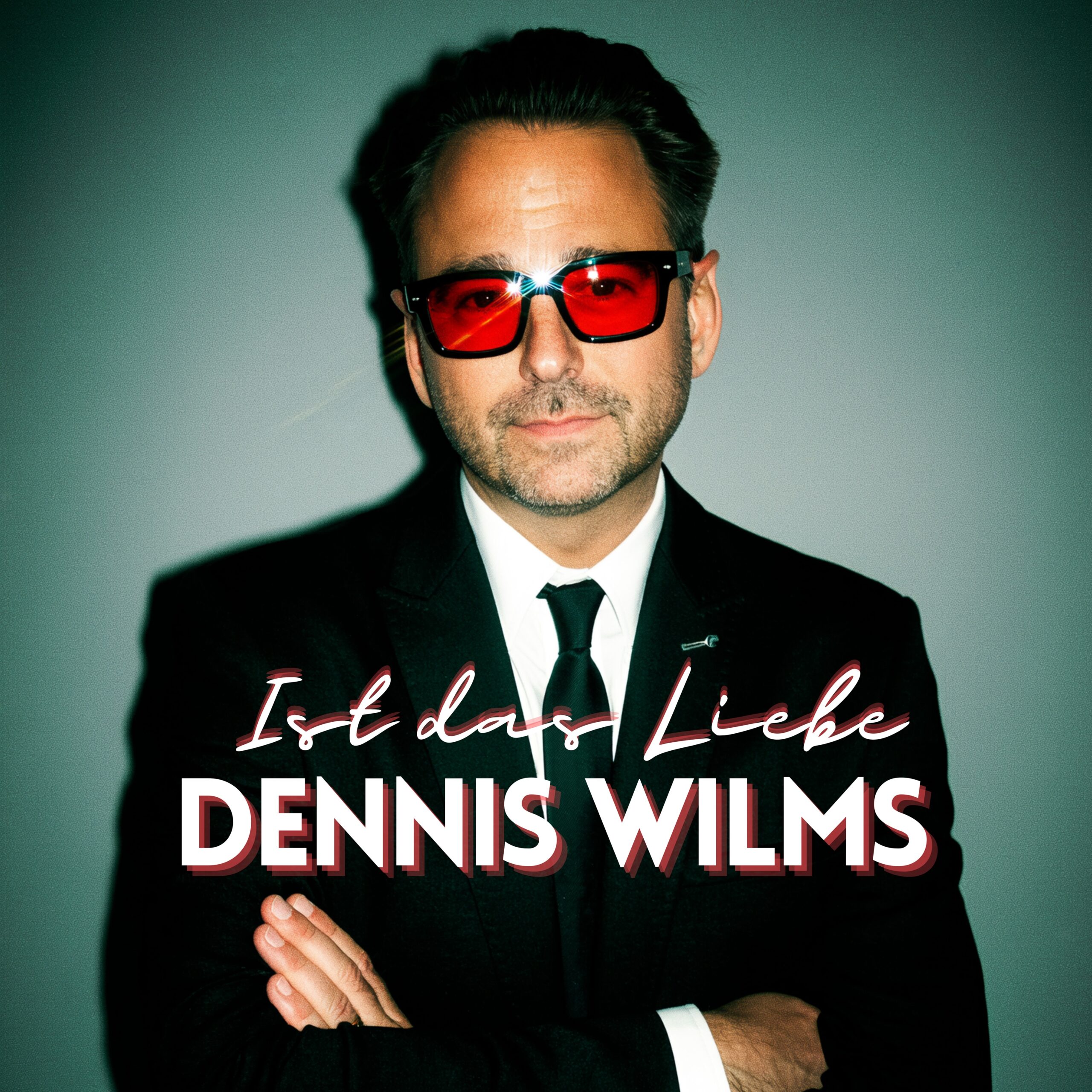 Dennis Wilms - Ist das Liebe