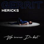 Gerrit Hericks - Wo immer du bist