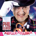 Phil Olavide - Abrakadabra
