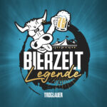 Troglauer - Bierzelt Legende