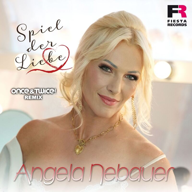 Angela Nebauer – Spiel der Liebe (Once&Twice! Remix)