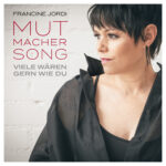 Francine Jordi - Mutmacher Song (viele wären gern wie du)
