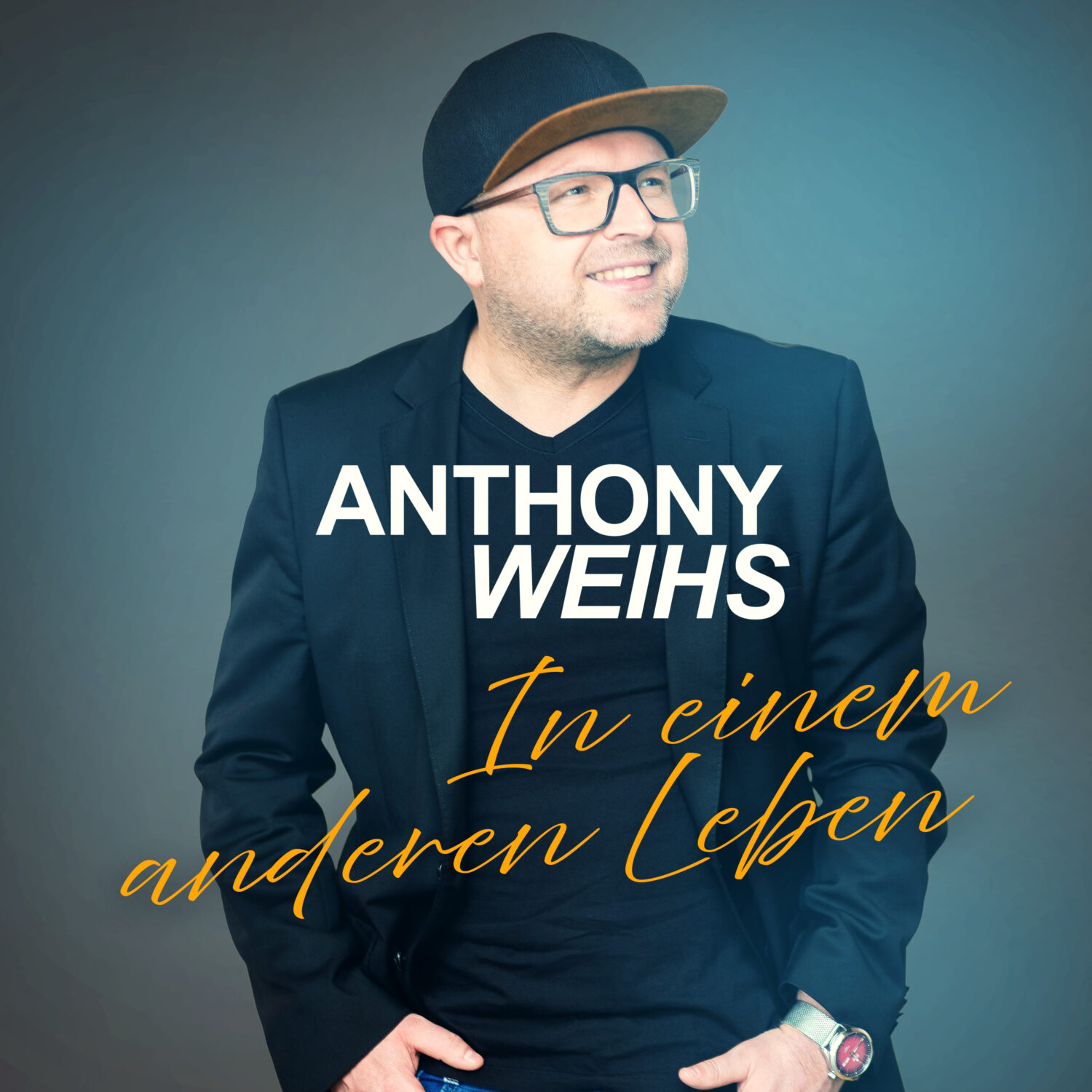 Anthony Weihs - In einem anderen Leben