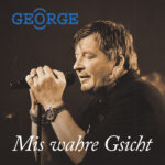 George - Mis wahre Gsicht