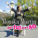 Monika Martin - Das tut man so