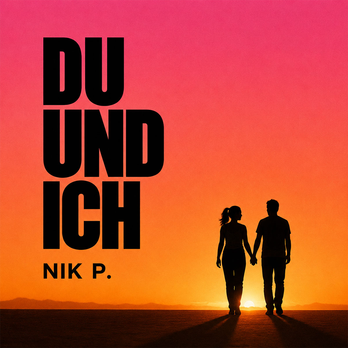 Nik P. - Du und Ich