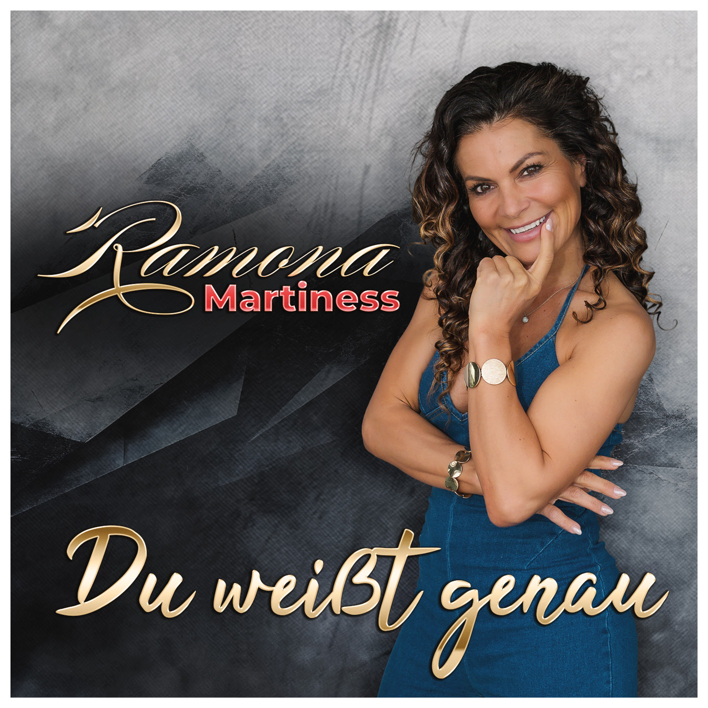 Ramona Martiness - Du weisst genau