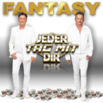 Fantasy - Jeder Tag mit dir