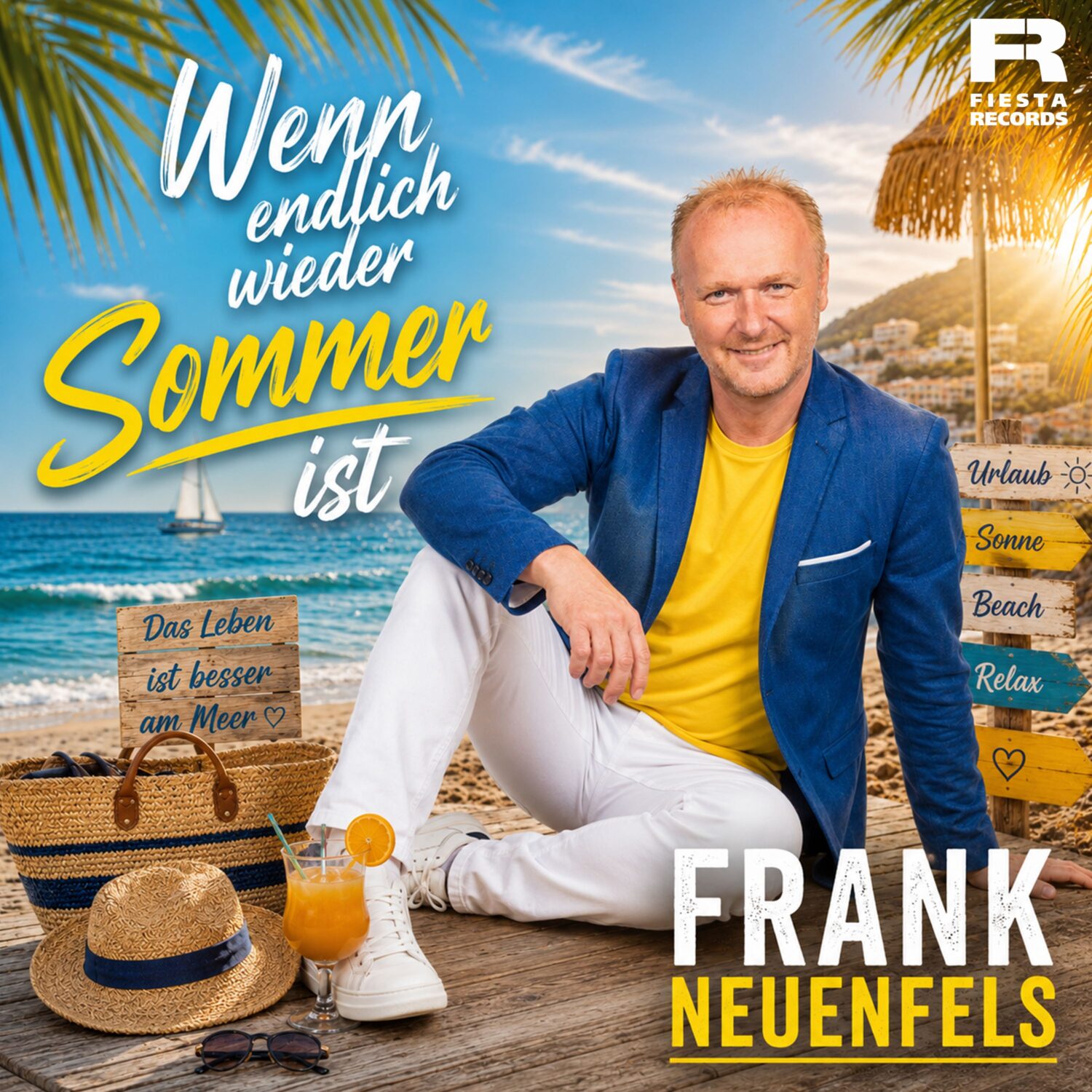 Frank Neuenfels - Wenn endlich wieder Sommer ist
