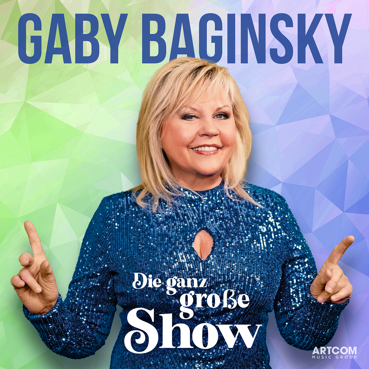 Gaby Baginsky - Die ganz grosse Show