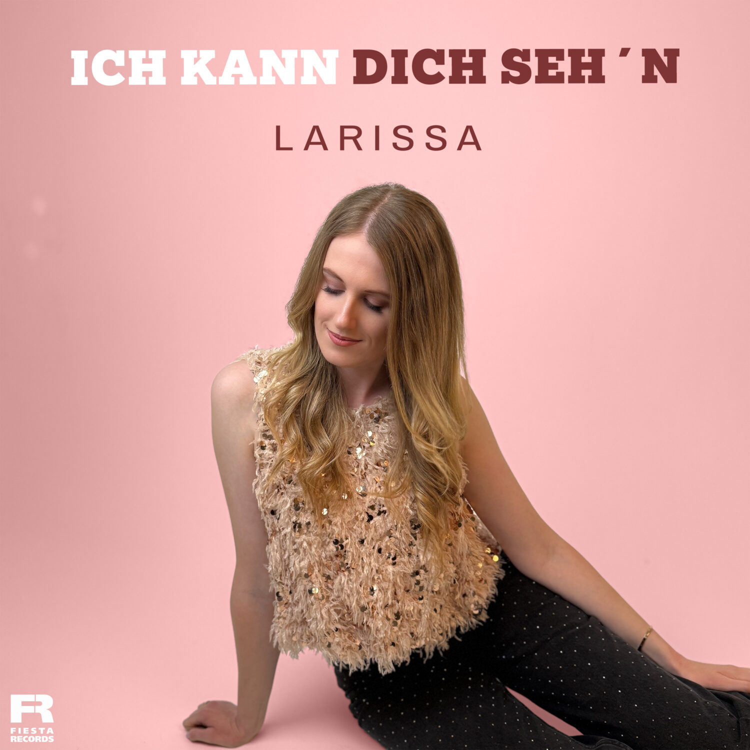 Larissa - Ich kann dich sehn