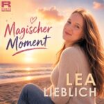 Lea Lieblich - Magischer Moment