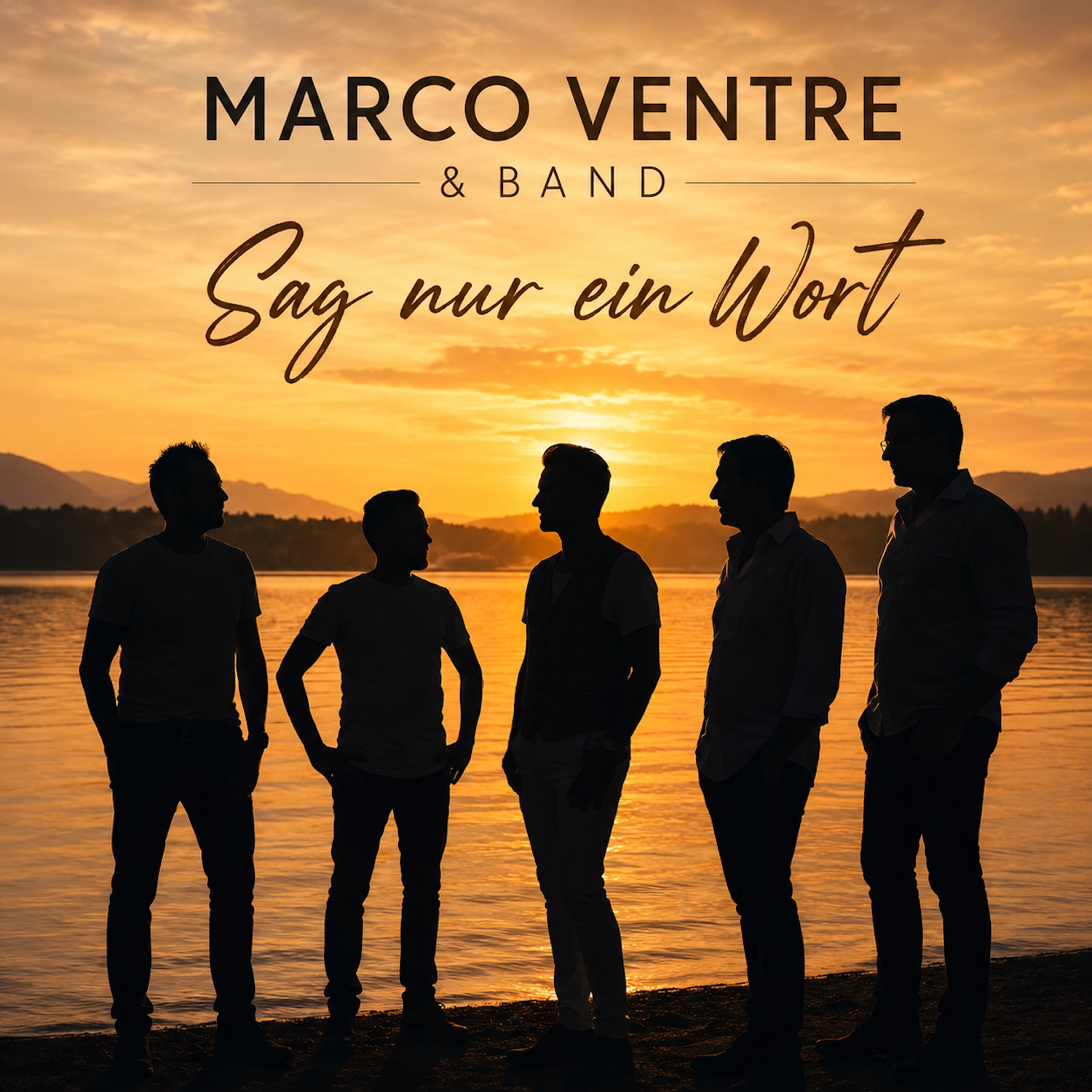 MARCO VENTRE & BAND - Sag nur ein Wort