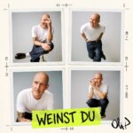 Oli. P - Weinst du