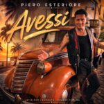 Piero Esteriore - Avessi