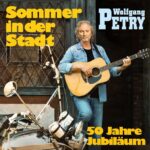 Wolfgang Petry - Sommer in der Stadt