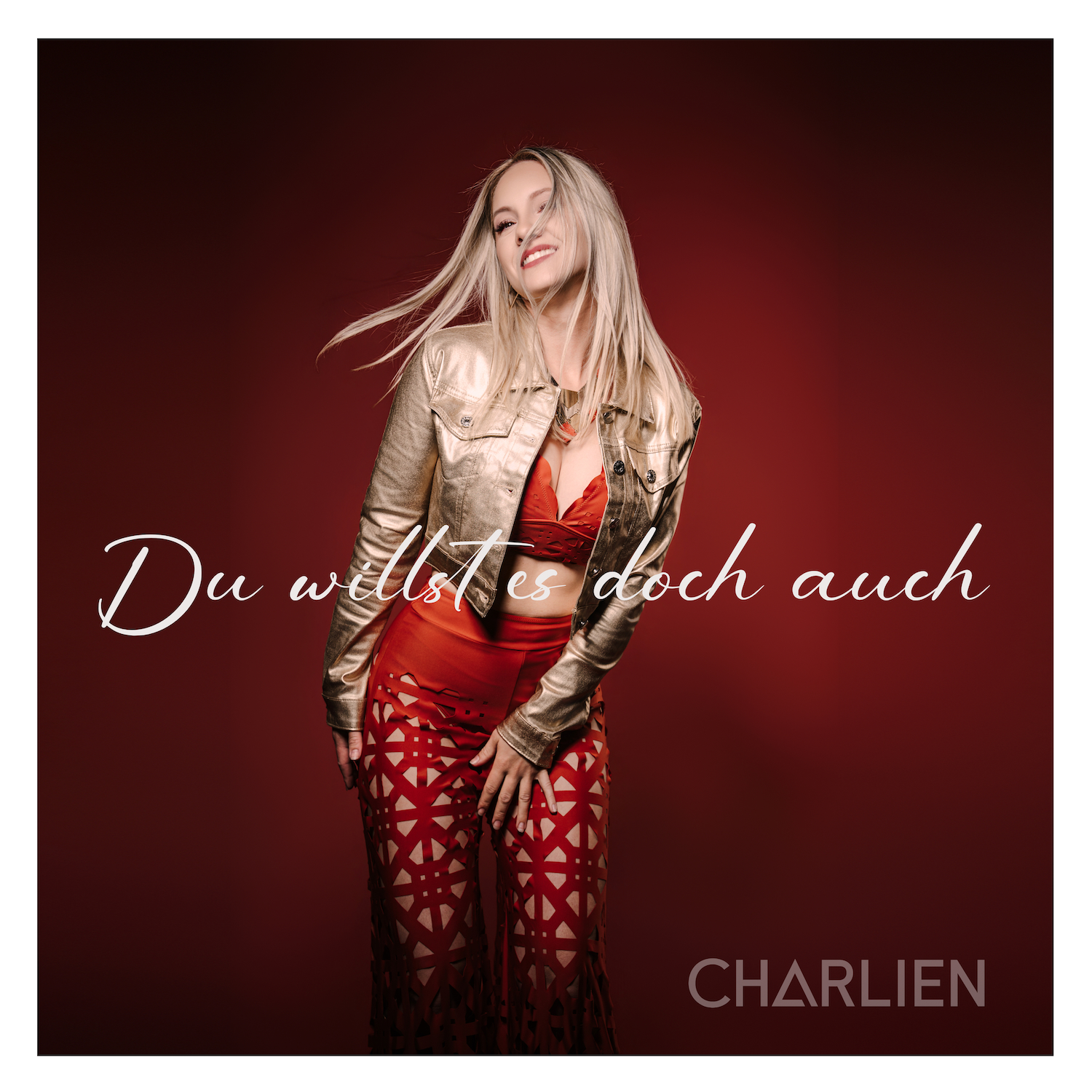 Charlien - Du willst es doch auch