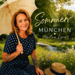 Martina Liora - Sommer in München