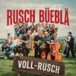 Rusch Büeblä - Voll-Rusch
