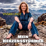 Vivian Lindt - Mein Herzensstürmer