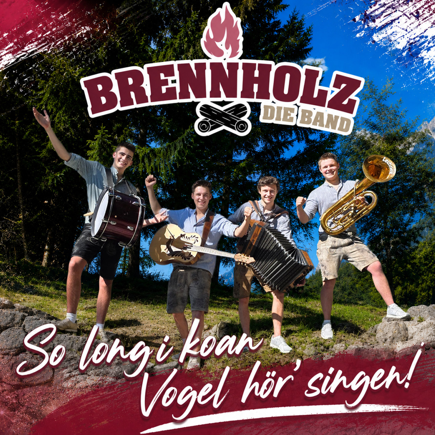 Brennholz - So long i koan Vogel hör singen