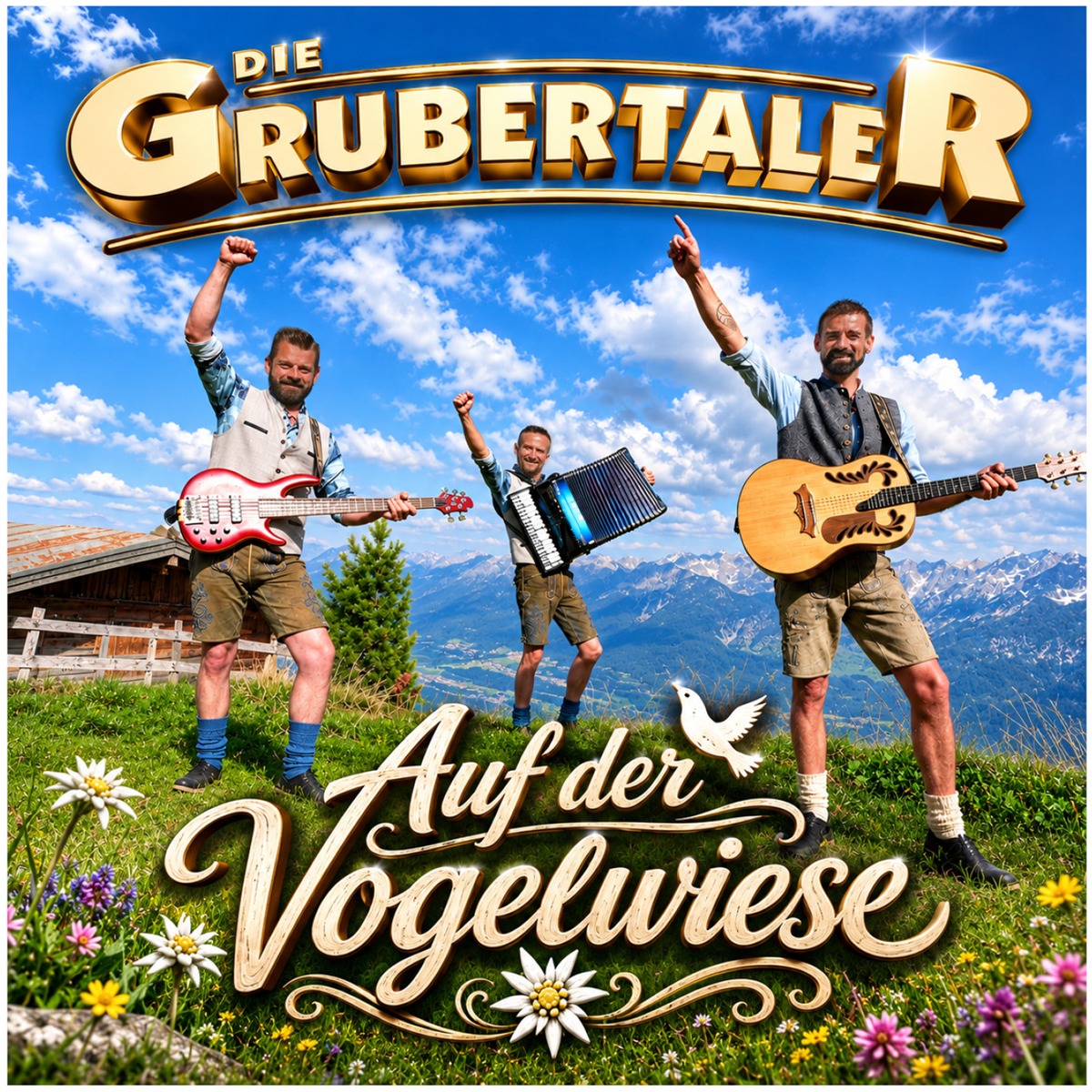 Die Grubertaler - Auf der Vogelwiese