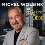 Michel Wolsink - Das Einmaleins der Liebe