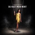Vanessa Neigert - Du hast mein Wort