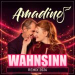 AmadinoS - Wahnsinn! – Der Remix 2026