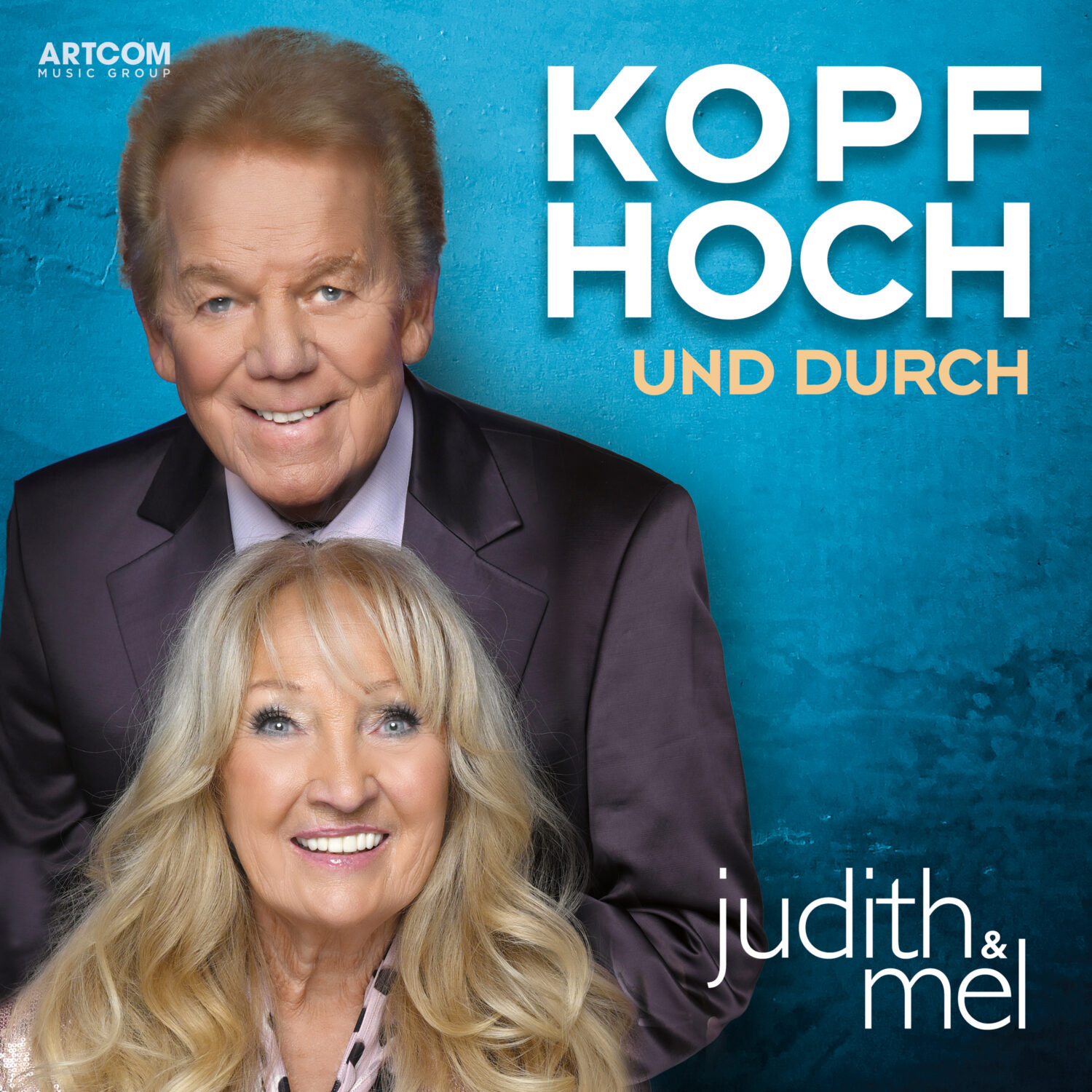Judith & Mel - Koph hoch und durch