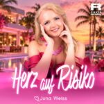 Juna Weiss – Herz auf Risiko