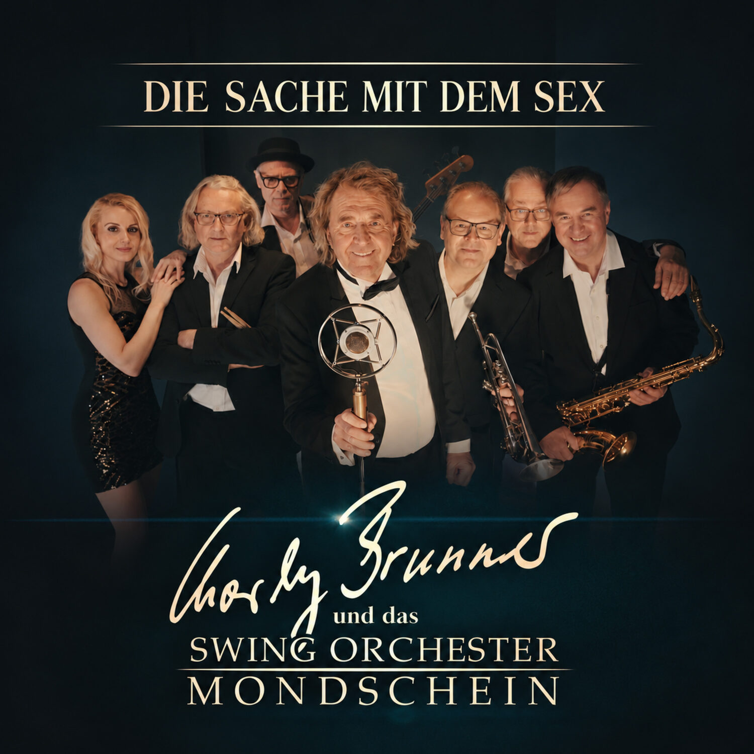 Charly Brunner & Swing Orchester Mondschein - Die Sache mit dem Sex
