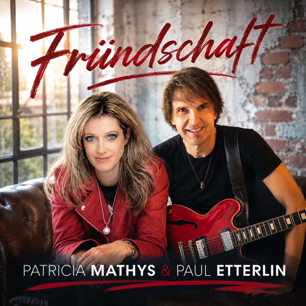Patricia Mathys & Paul Etterlin - Fründschaft