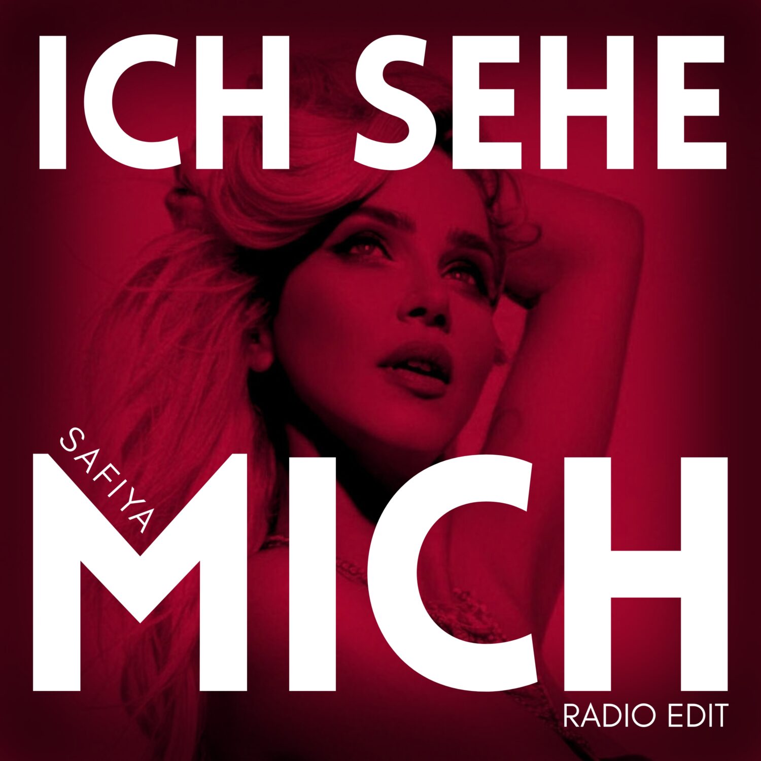 Safiya - Ich Sehe Mich (Radio Edit)
