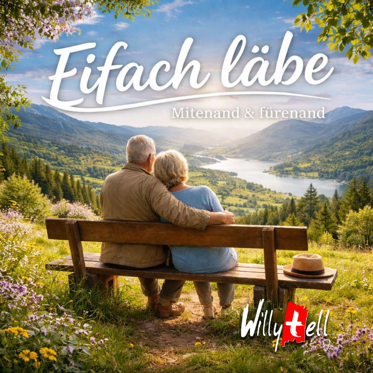 Willy Tell & Eveline - Eifach läbe